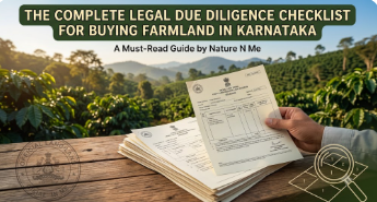 The Complete Legal Due Diligence Checklist Before Buying Farmland in Karnataka